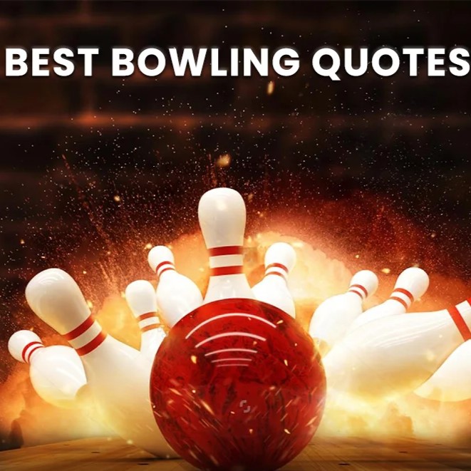 bowling quotes