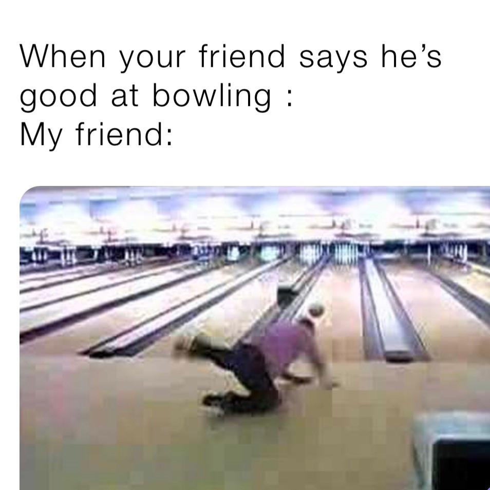bowling meme